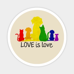 Love is love dog rainbow Magnet